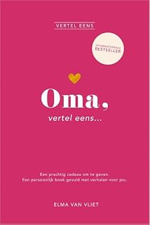 Oma, vertel eens: Een prachtig cadeau om te geven. Een persoonlijk boek gevuld met verhalen voor jou
