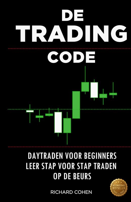 De Trading Code: Daytraden voor beginners Leer stap voor stap traden - outlet/retourdeal