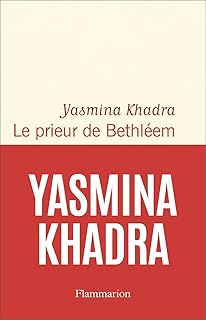 Le prieur de Bethléem: roman