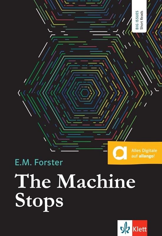 The Machine Stops: Lektüre inkl. Extras für Smartphone und Tablet - outlet/retourdeal