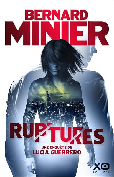 Ruptures Une enquête de Lucia Guerrero: thriller - tweedehands - zeer goed — outlet/retourdeal