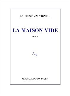 La Maison vide: roman