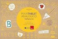 Maxi tablet analogico. Infanzia. 34 tavole operative per potenziare i - outlet/retourdeal