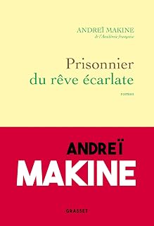 Prisonnier du rêve écarlate: Roman