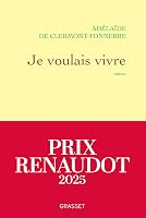Je voulais vivre: Milady n'est pas une femme qui pleure... Elle est - tweedehands - zeer goed — outlet/retourdeal