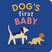 Dog's First Baby: A Board Book: 1 - outlet/retourdeal