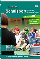 Fit im Schulsport Arbeitsheft: Optimales Sportwissen für das - outlet/retourdeal