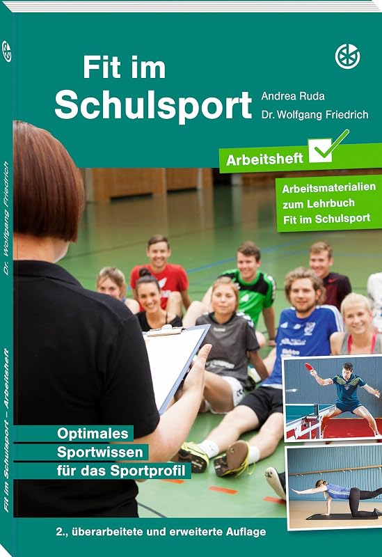 Fit im Schulsport Arbeitsheft: Optimales Sportwissen für das - outlet/retourdeal