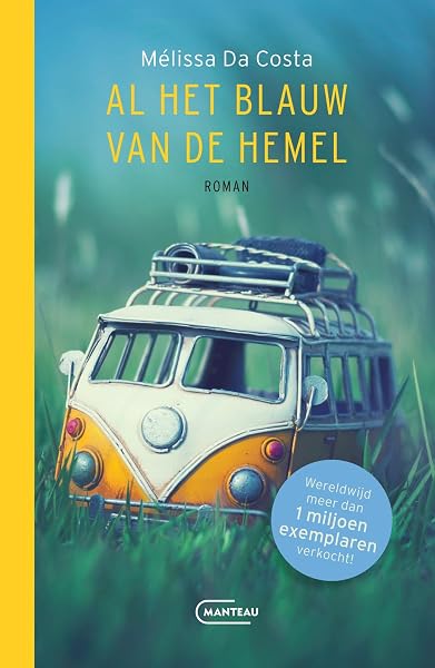 Al het blauw van de hemel: roman - tweedehands - zeer goed — outlet/retourdeal