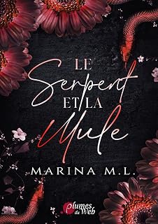 Le serpent et la mule - version brochée