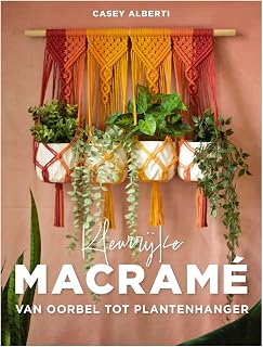Kleurrijke macramé: Van oorbel tot plantenhanger
