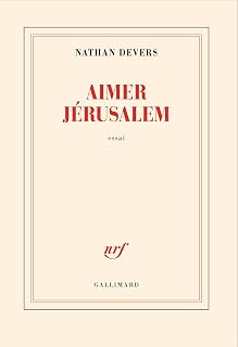 Aimer Jérusalem