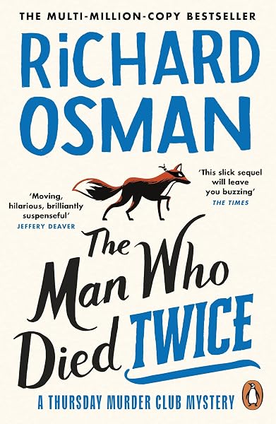 The Man Who Died Twice: (The Thursday Murder Club 2) - tweedehands - als nieuw — outlet/retourdeal