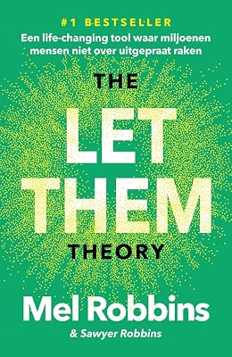 The Let Them Theory: Een life-changing tool waar miljoenen mensen niet over uitgepraat raken (Nederlandse editie)