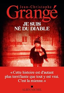 Je suis né du diable: Prix Jean-Jacques Rousseau de l'autobiographie 2026