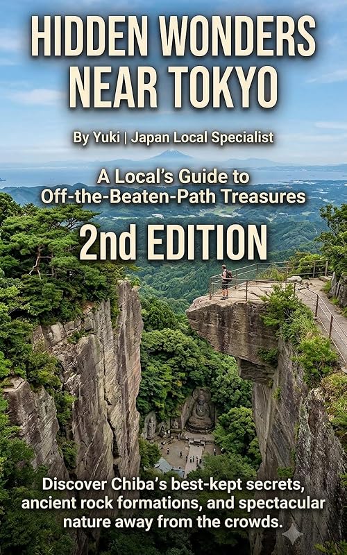 Hidden Wonders Near Tokyo:(2): A Local’s Guide to Off-the-Beaten-Path - outlet/retourdeal