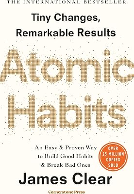 Atomic Habits - Tiny Challenges, Remarkable Results