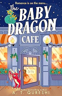 The Baby Dragon Cafe: The Baby Dragon Series (1): Book 1