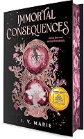 Immortal Consequences: A Good Morning America YA Book Club Pick: 1 - outlet/retourdeal