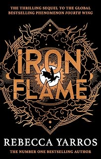 Iron Flame: DISCOVER THE GLOBAL PHENOMENON THAT EVERYONE CAN'T STOP TALKING ABOUT!: 2