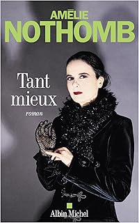 Tant mieux: roman