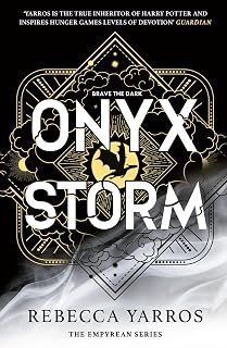 Onyx Storm: DISCOVER THE FOLLOW-UP TO THE GLOBAL PHENOMENONS, FOURTH WING AND IRON FLAME!: 3