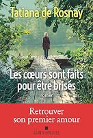 Les Coeurs sont faits pour être brisés: roman - tweedehands - zeer goed — outlet/retourdeal