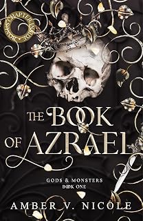 The Book of Azrael: Discover the first book in the epic romantasy hit Gods & Monsters series!: 1