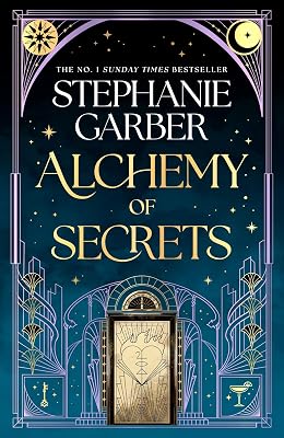 Alchemy of Secrets: The spellbinding new novel from the global No. 1 - outlet/retourdeal