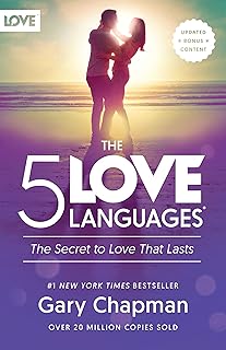 Five Love Languages Revised Edition: The Secret to Love That Lasts