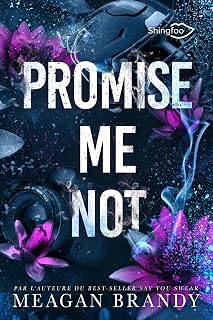 Promise Me Not: Edition Française