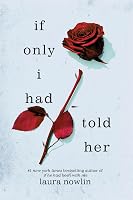 If Only I Had Told Her: The Instant #1 Sunday Times Bestseller - tweedehands - zeer goed — outlet/retourdeal