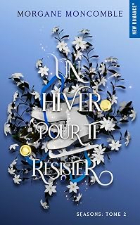 Un hiver pour te résister: Seasons Tome 2