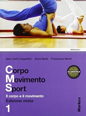 Corpo movimento sport. Per le Scuole superiori. Con espansione online - outlet/retourdeal