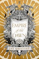 Empire of the Dawn: The epic conclusion to the internationally - outlet/retourdeal