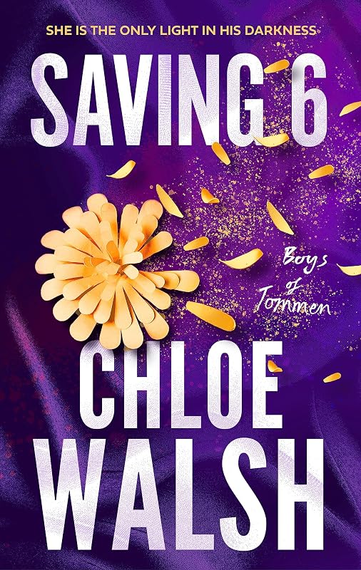 Saving 6: Epic, emotional and addictive romance from the TikTok phenomenon: 3